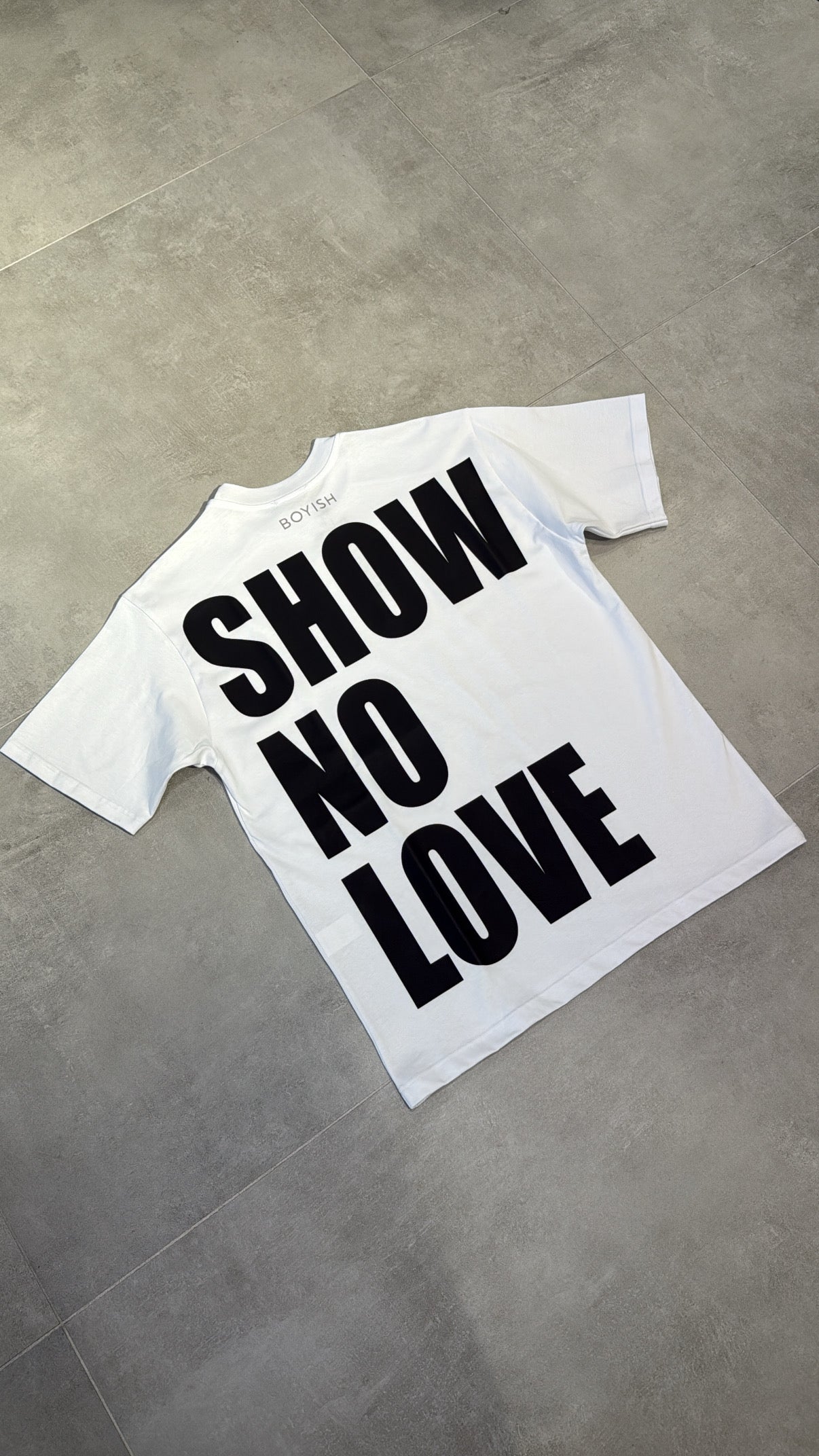 T-SHIRT BOYISH                                               “SHOW NO LOVE” BIANCA